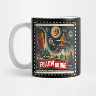 Follow No One Mug